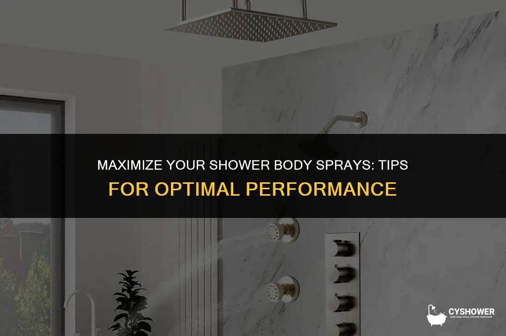 how to make shower body sprays work best