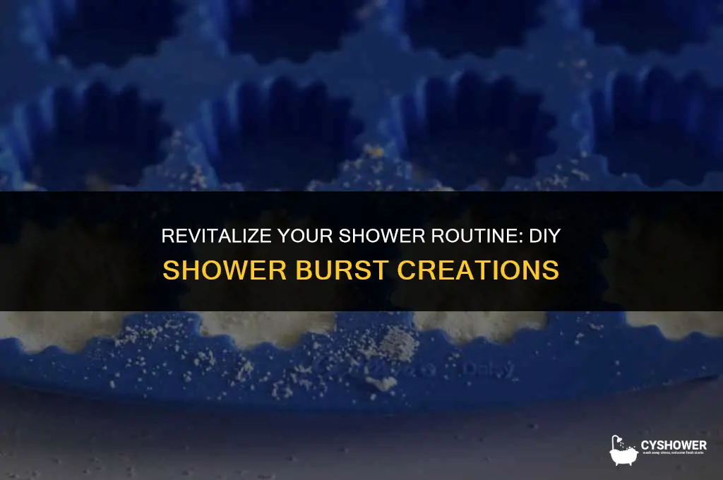 how to make shower burst