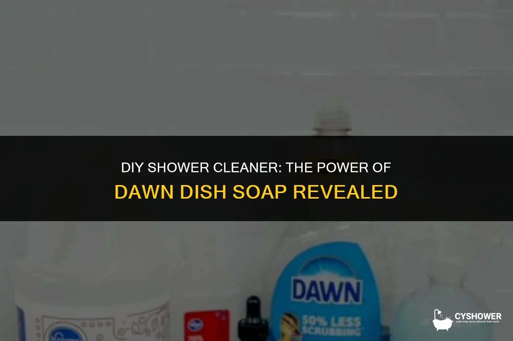 how to make shower cleaner with dawn