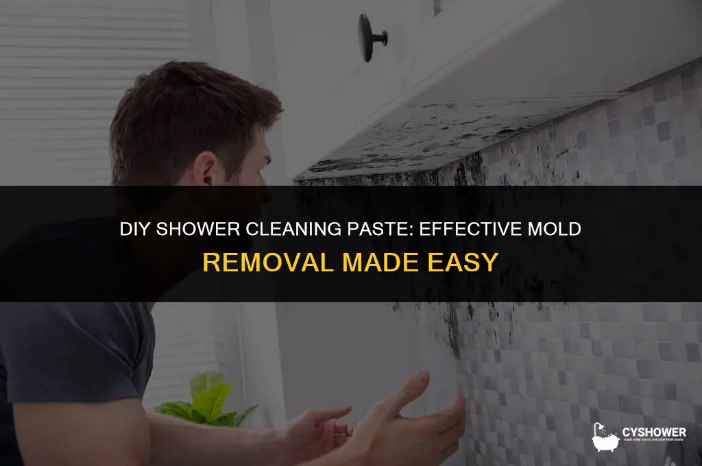 how to make shower cleaning paste for mold