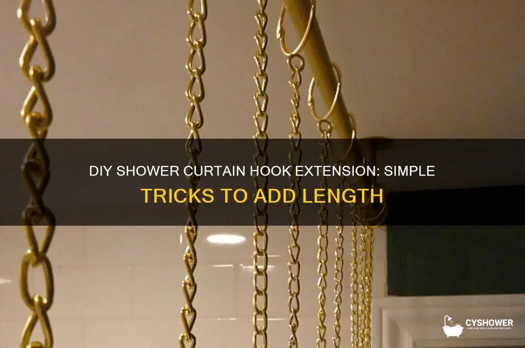 how to make shower curtain hooks longer