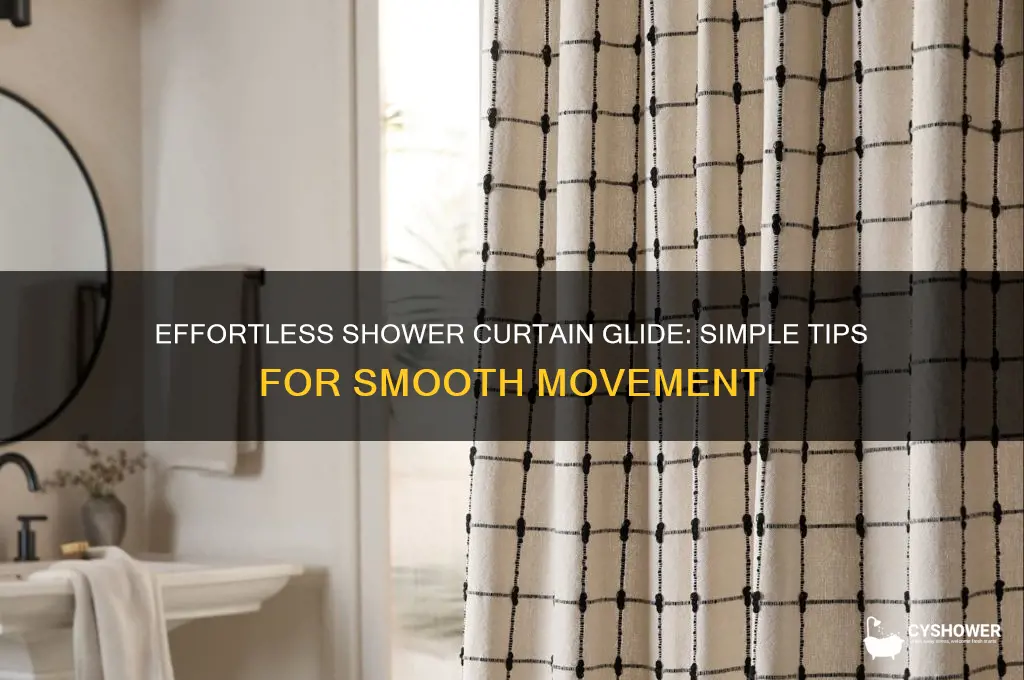 how to make shower curtains glide smoothly