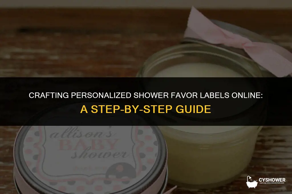how to make shower favor label on line