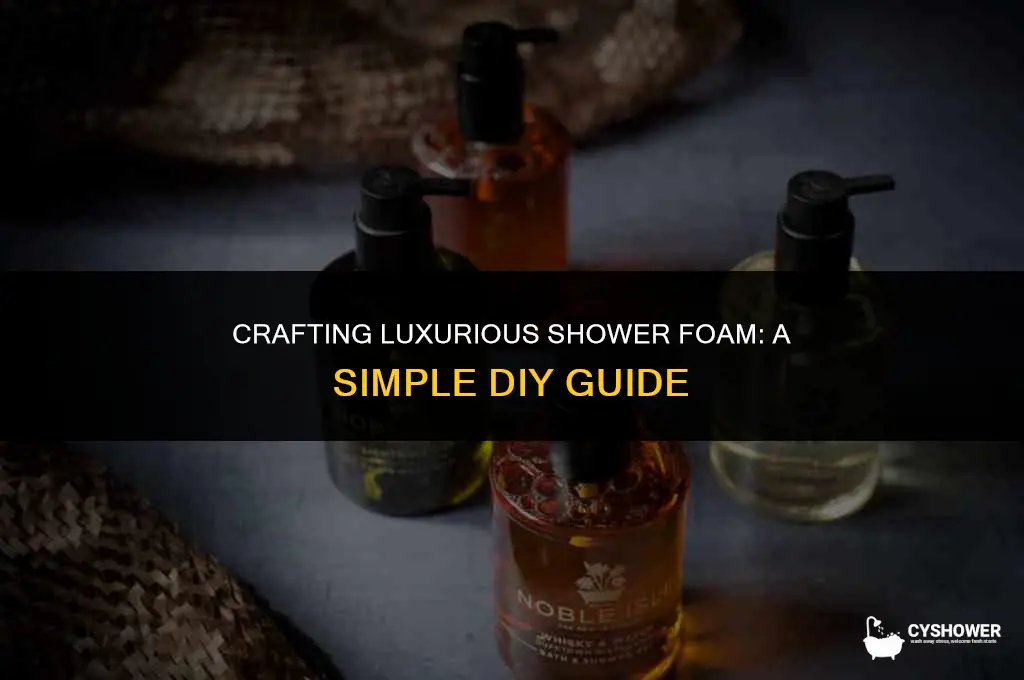 how to make shower foam