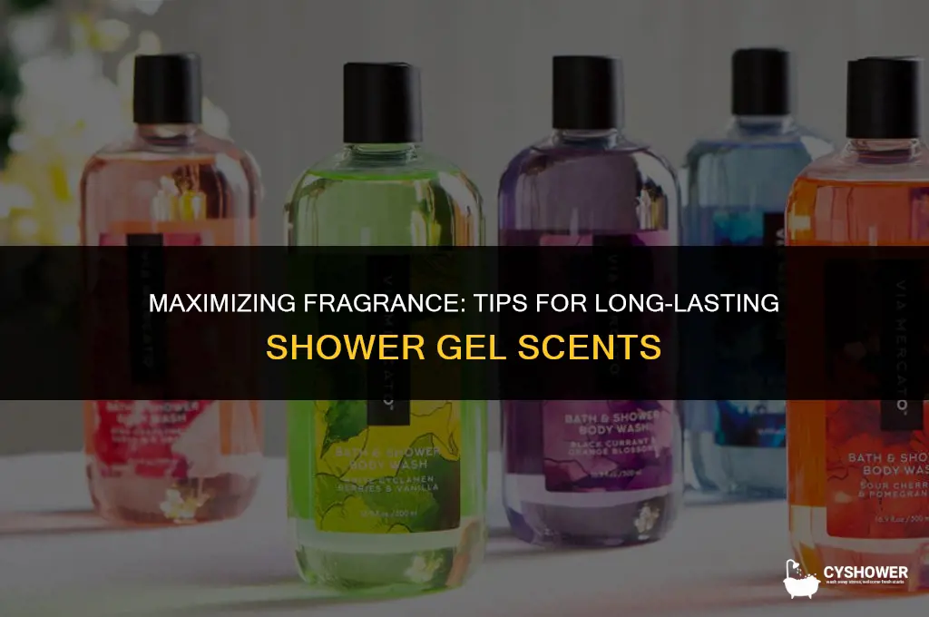 how to make shower gel smell last longer