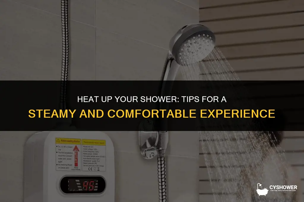 how to make shower hot