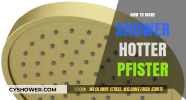 Boost Your Shower Heat: A Pfister Guide for a Steamy Experience
