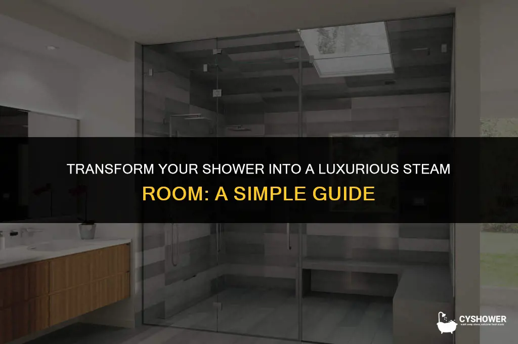 how to make shower into steam room