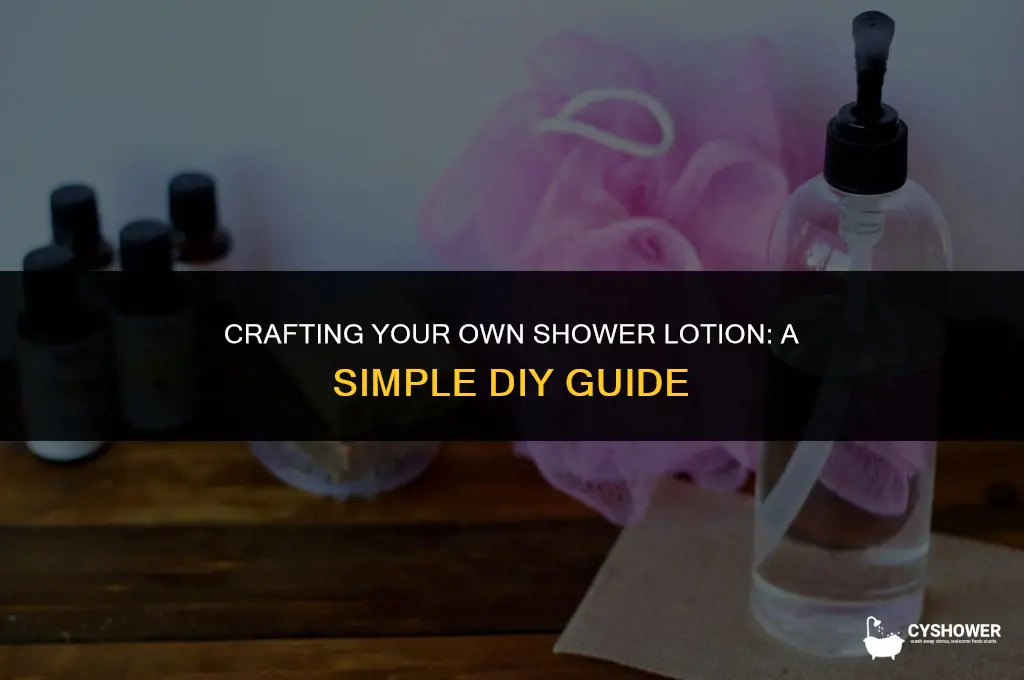 how to make shower lotion