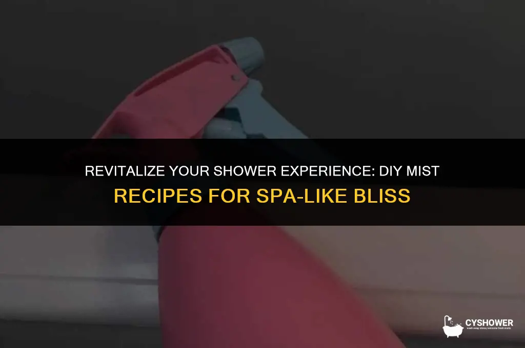 how to make shower mist