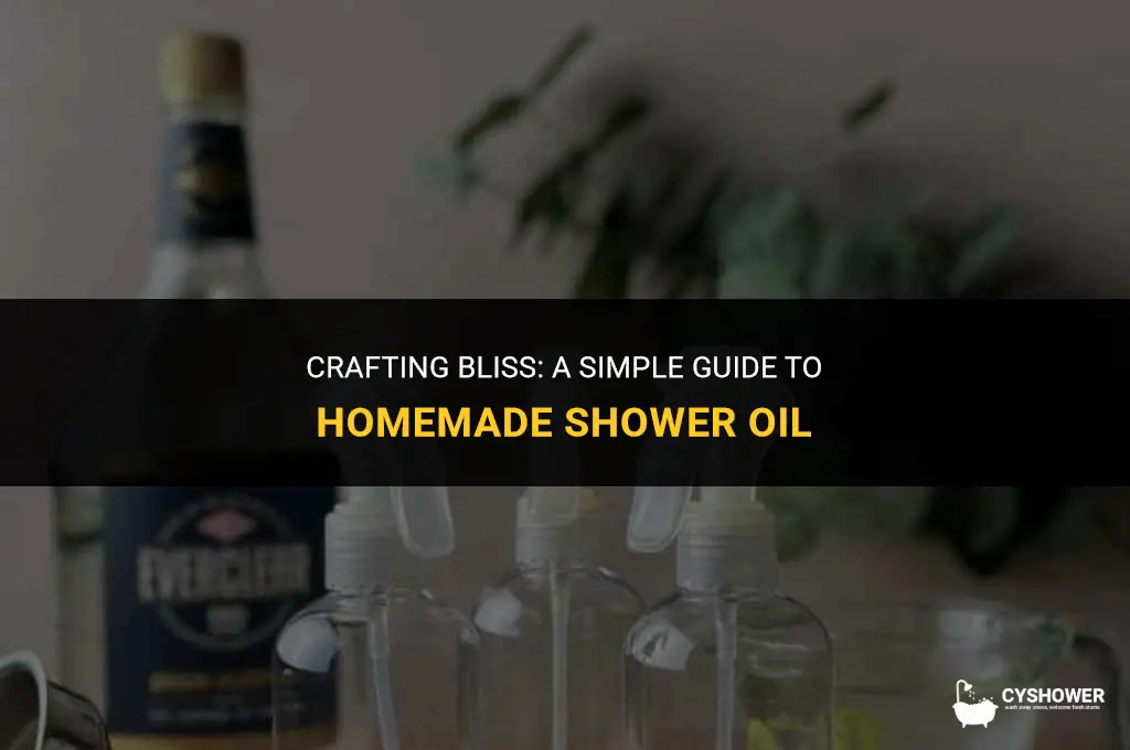 how to make shower oil