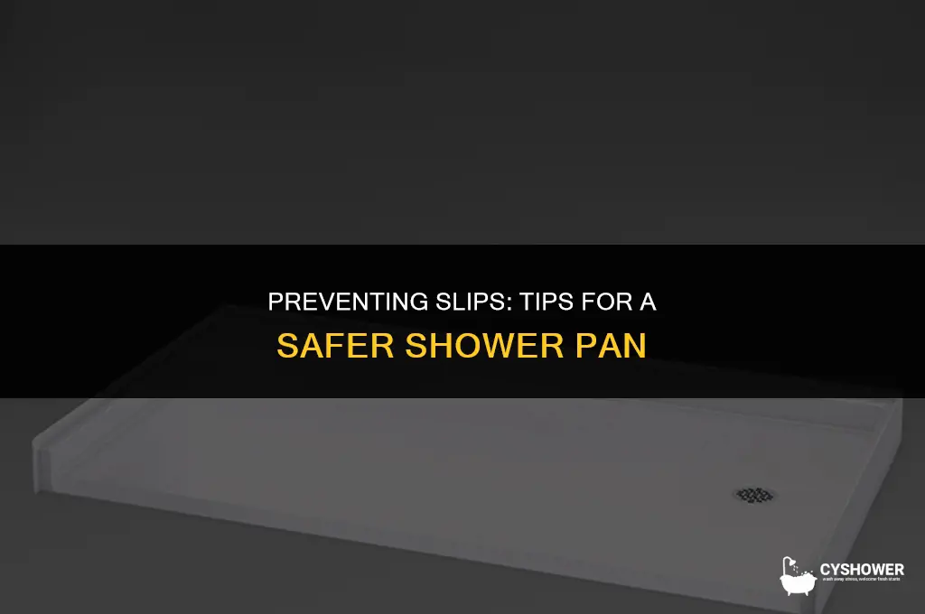 how to make shower pan less slippery
