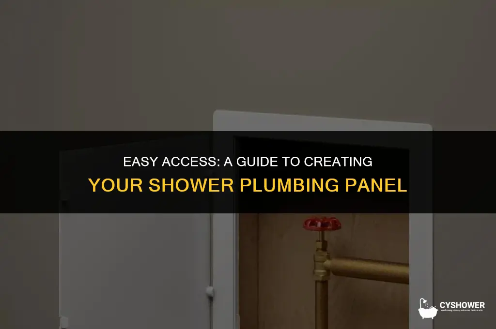how to make shower plumbing access panel