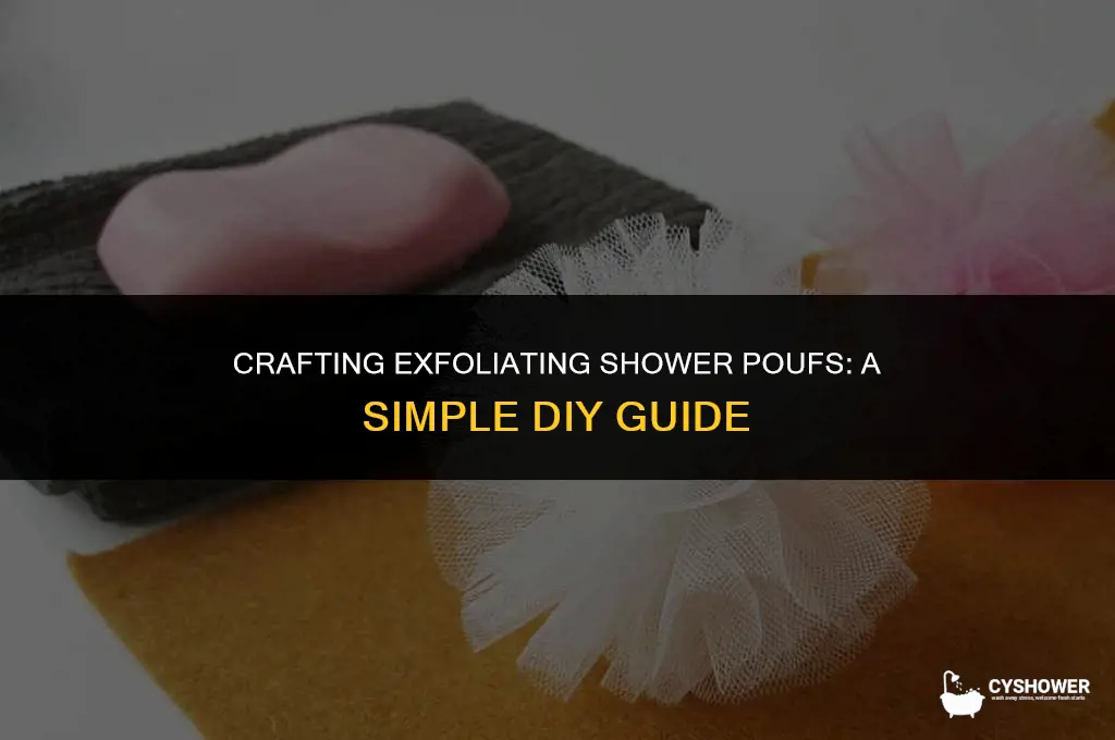 how to make shower poufs
