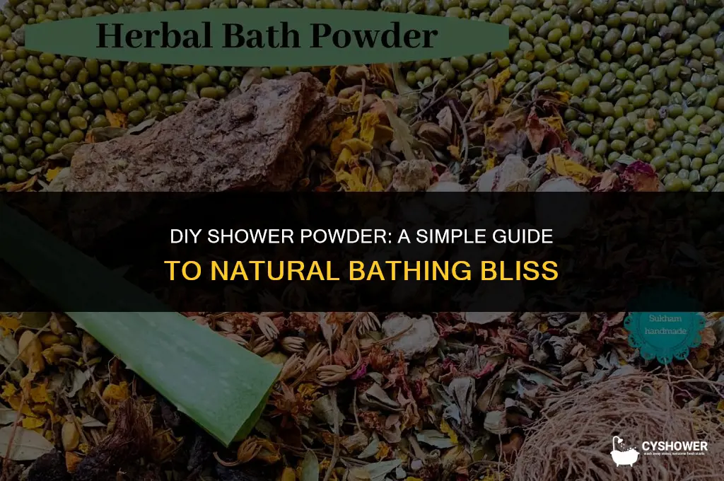 how to make shower powder