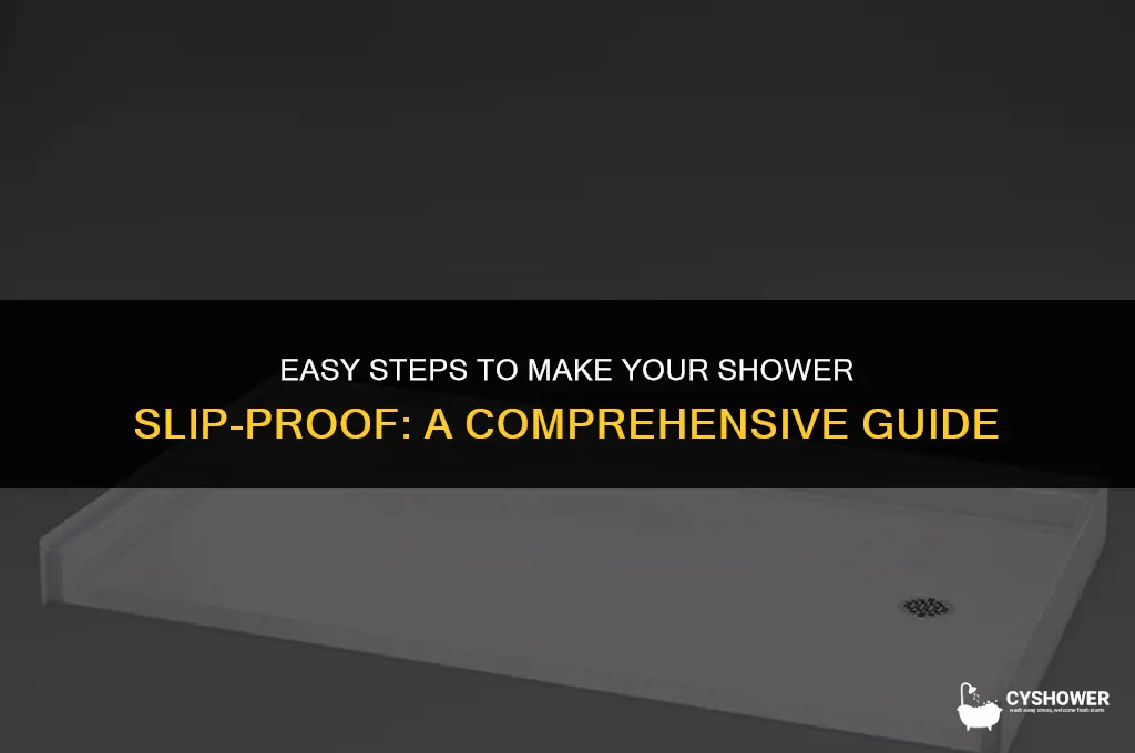 how to make shower slip proof