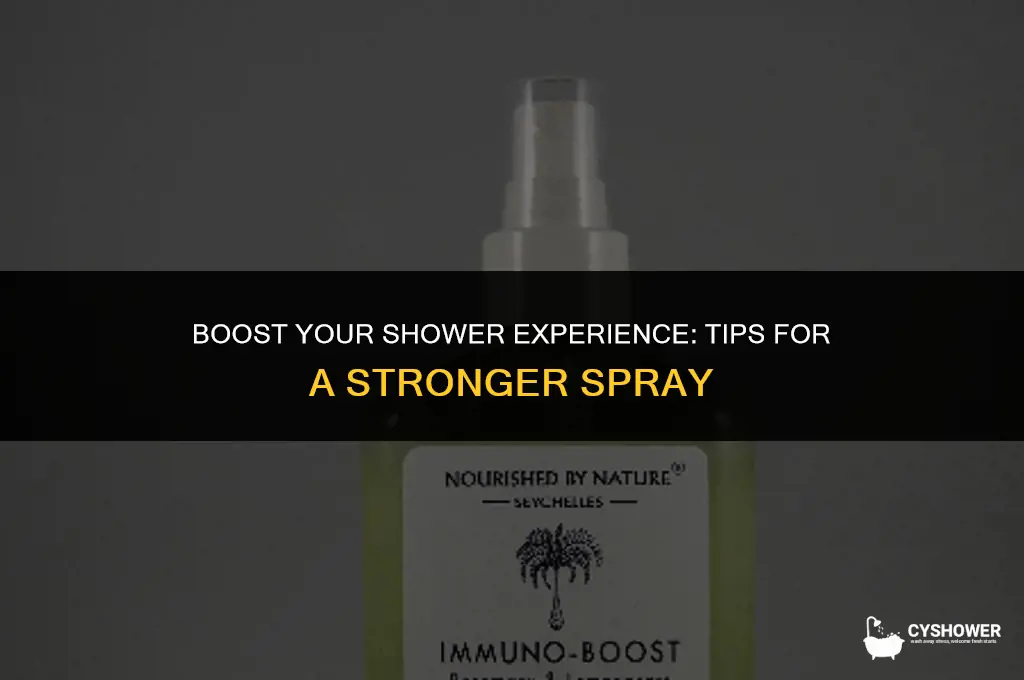 how to make shower spray harder