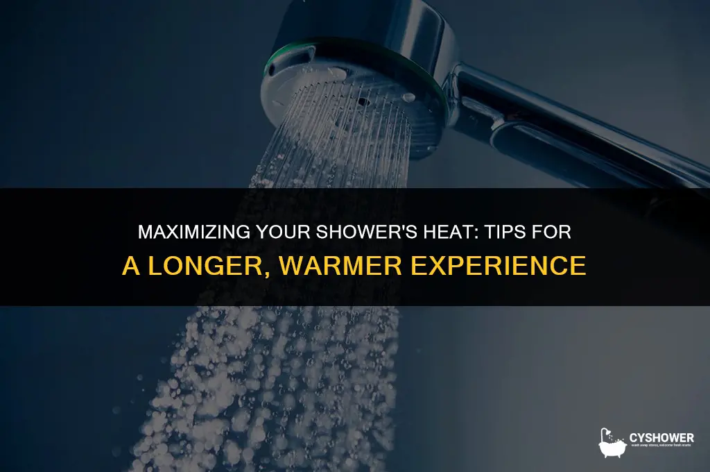 how to make shower stay hot longer