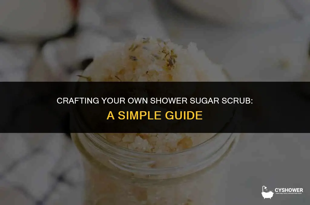 how to make shower sugar scrub