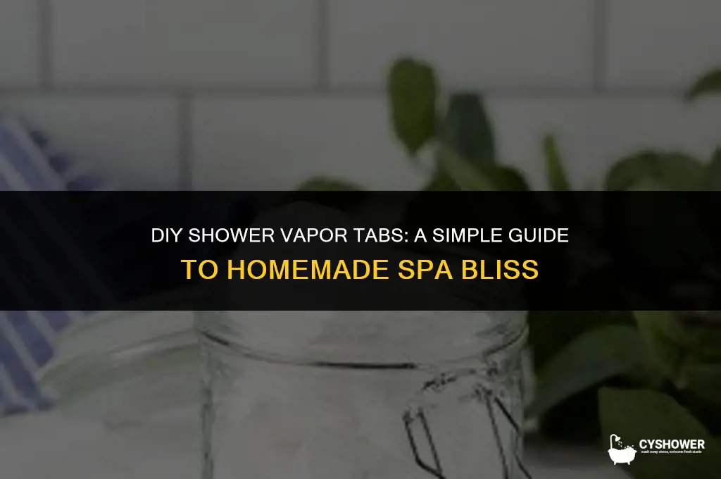 how to make shower vapor tabs