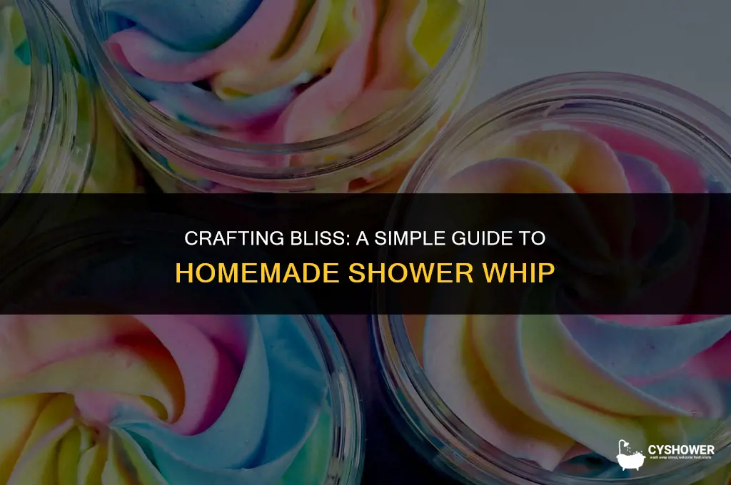 how to make shower whip