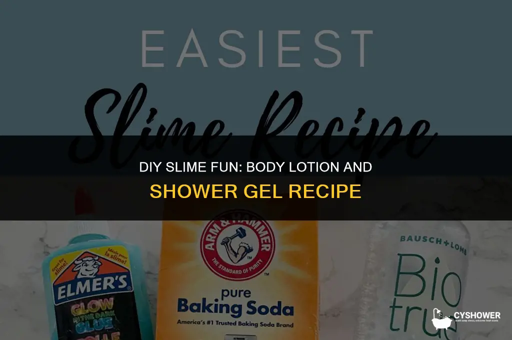 how to make slime with body lotion and shower gel