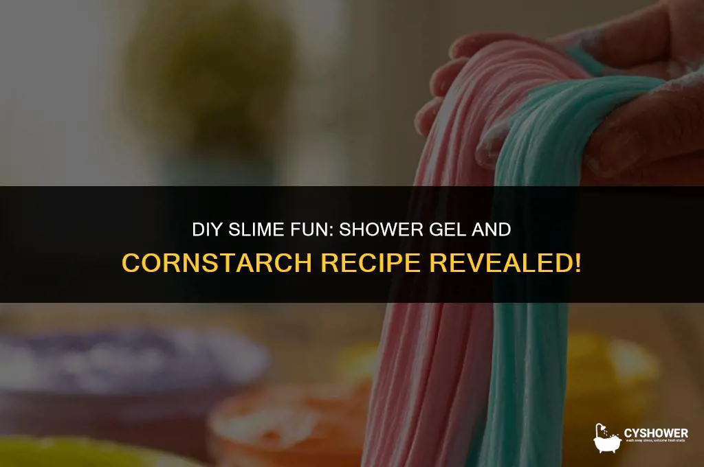 how to make slime with shower gel and cornstarch