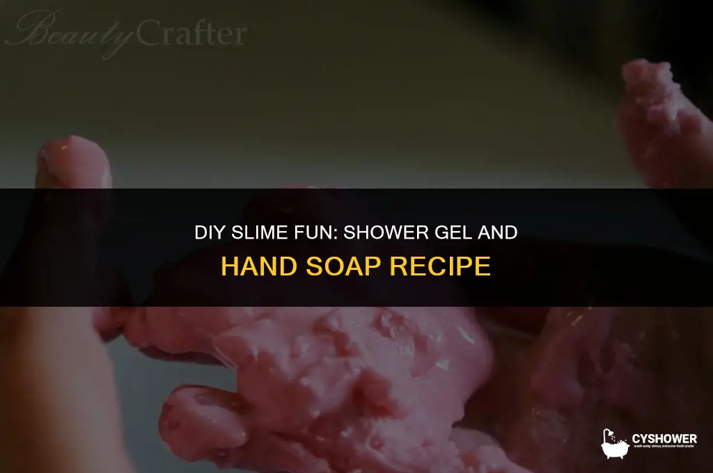 how to make slime with shower gel and hand soap