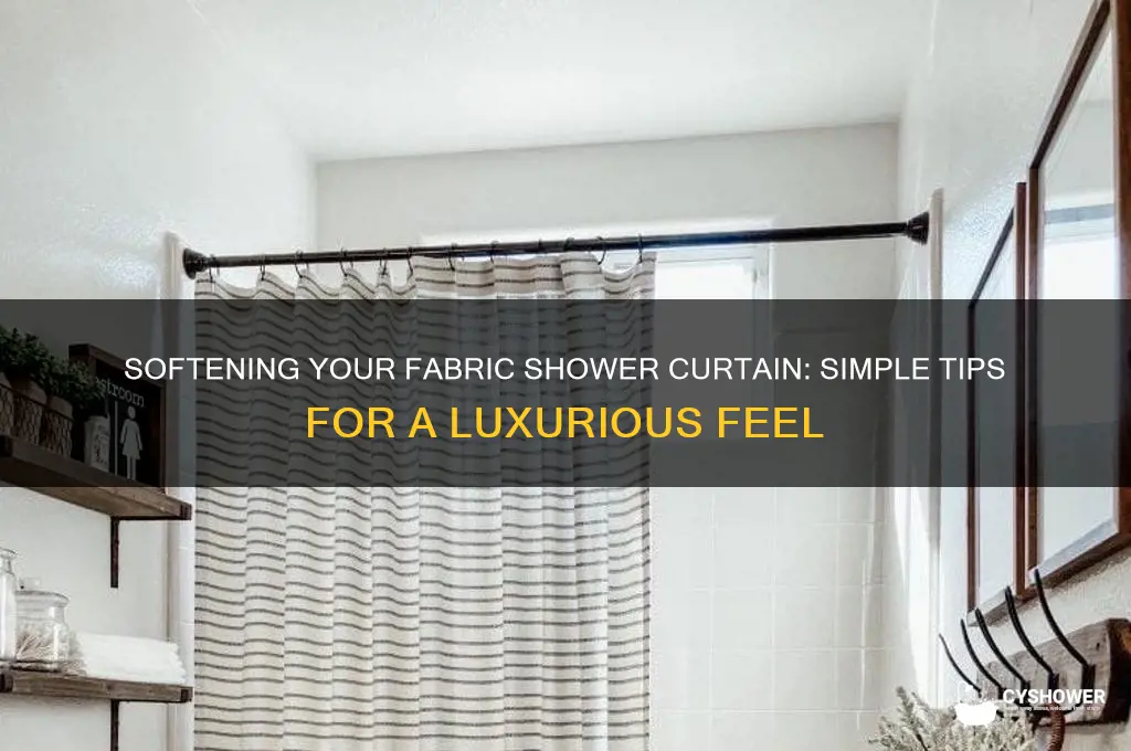 how to make the fabric shower curtain soft