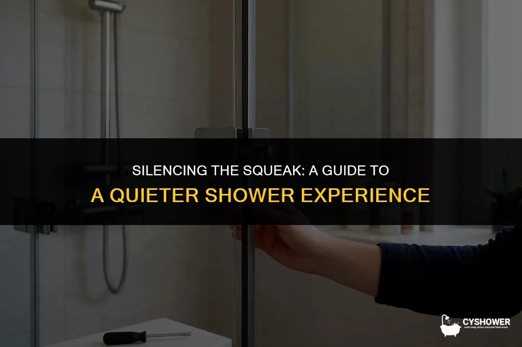 how to make the shower stop sqeaking