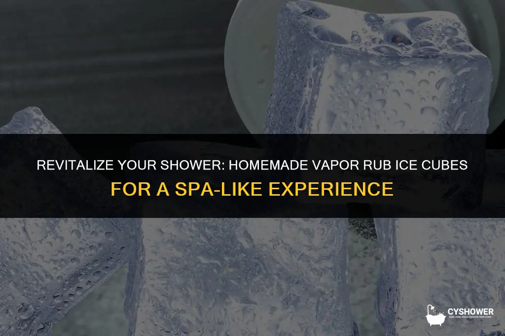 how to make vapor rub ife cubes for shower