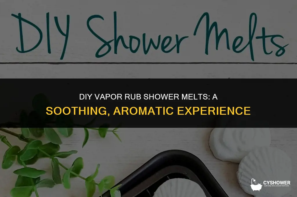 how to make vapor rub shower melts