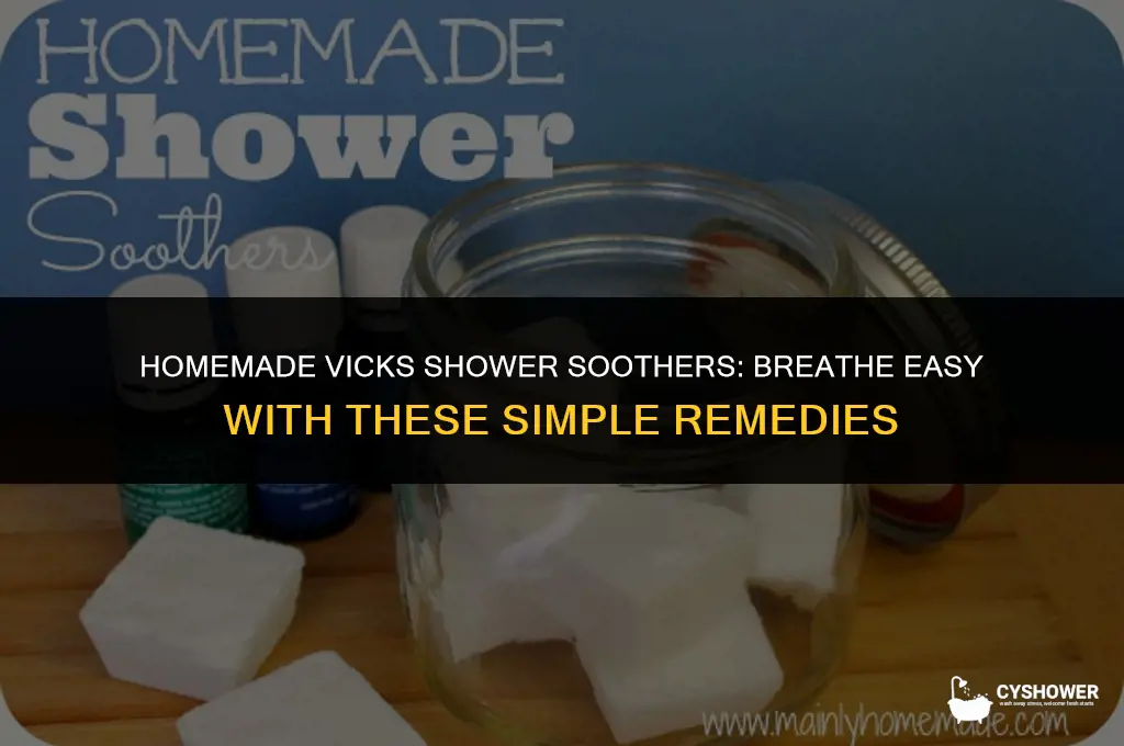 how to make vicks shower soothers