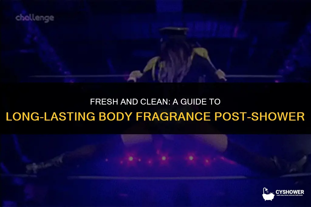 how to make your body smell good after shower