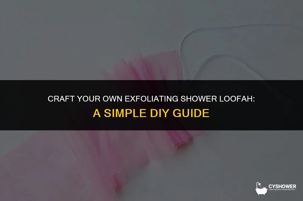 how to make your own shower loofah