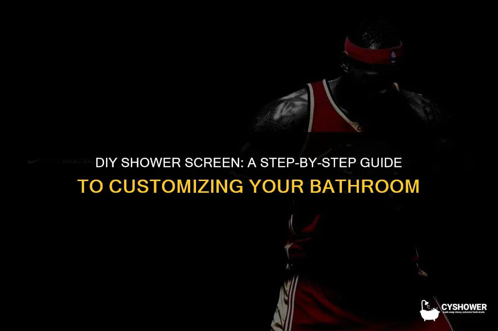 how to make your own shower screen