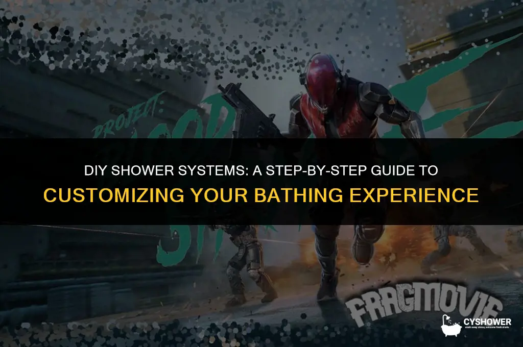 how to make your own shower systems
