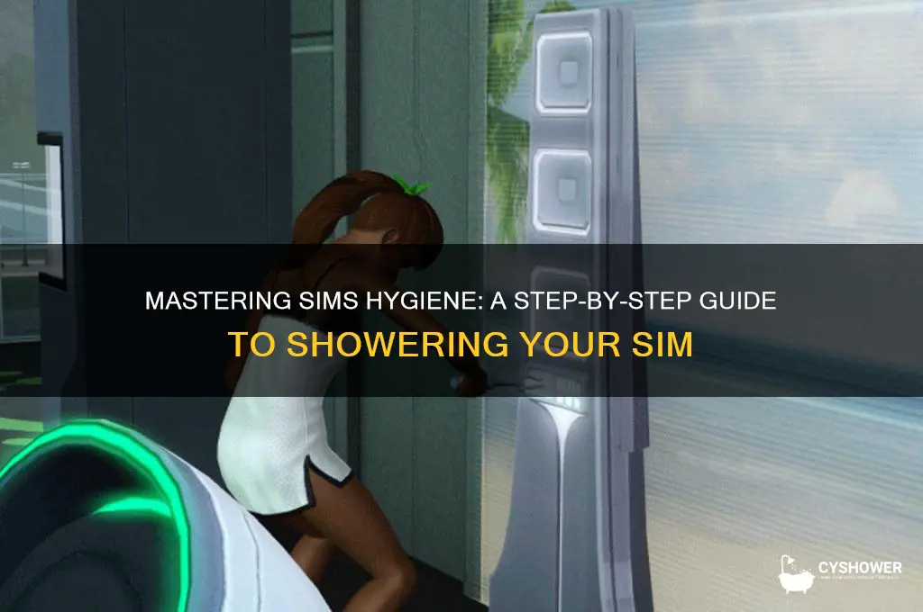 how to make your sim take a shower