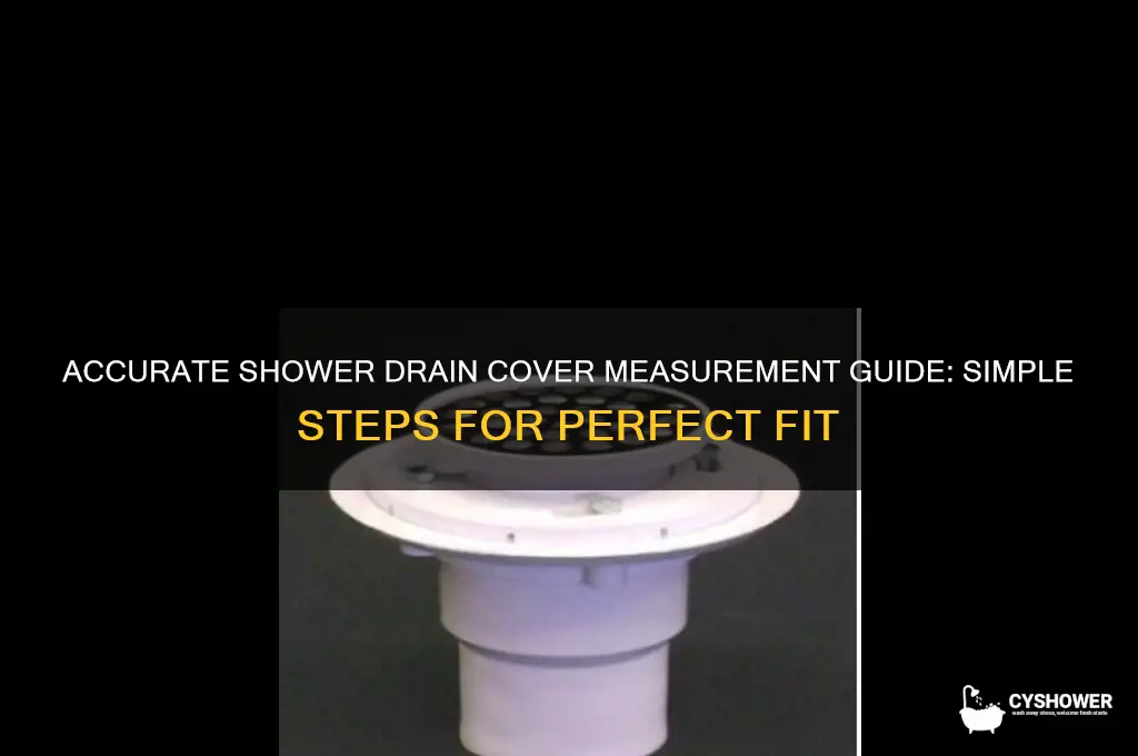 how to measure for shower drain cover