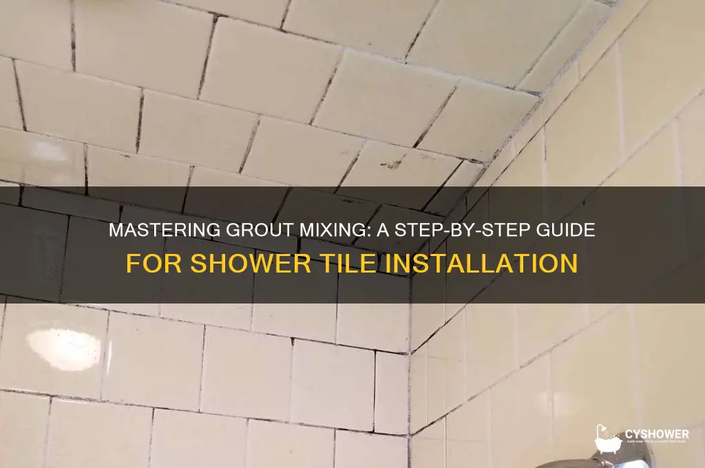 how to mix grout for shower tile