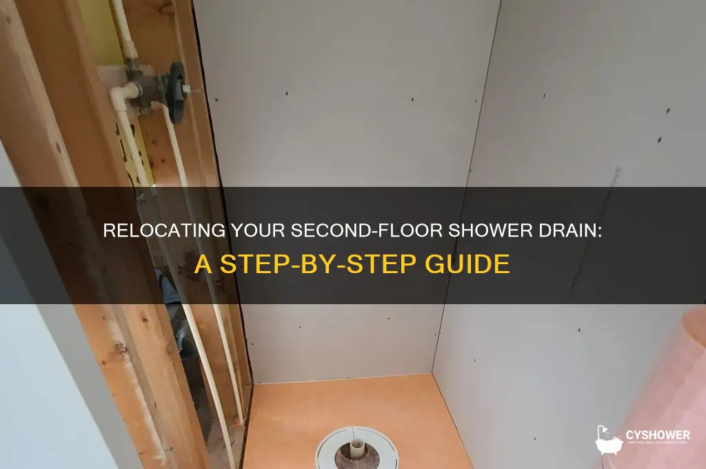 how to move shower drain on second floor