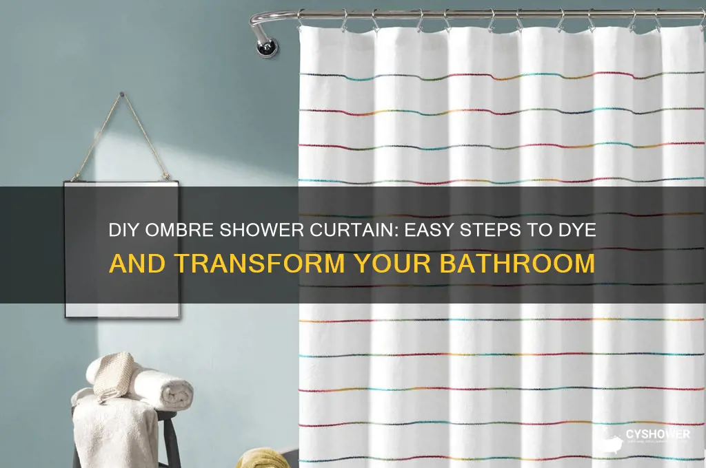 how to ombre dye a shower curtain