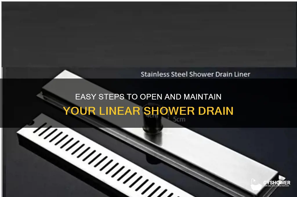 how to open a linear shower drain