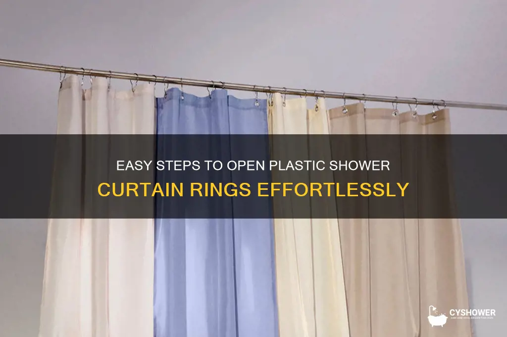 how to open plastic shower curtain rings