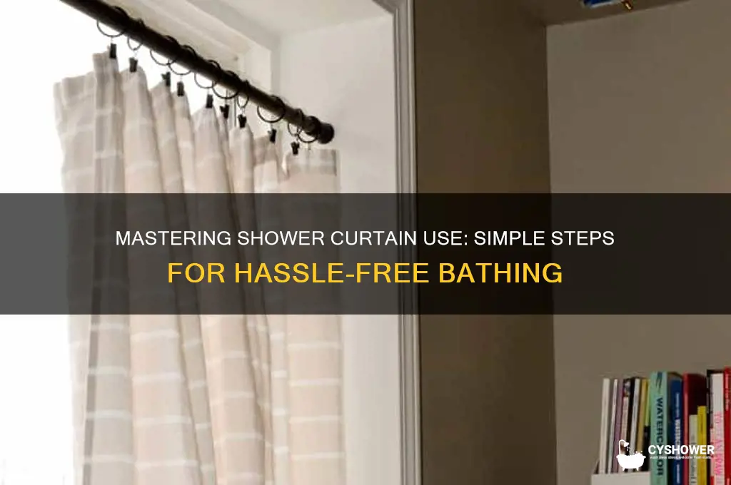how to operate a shower curtain