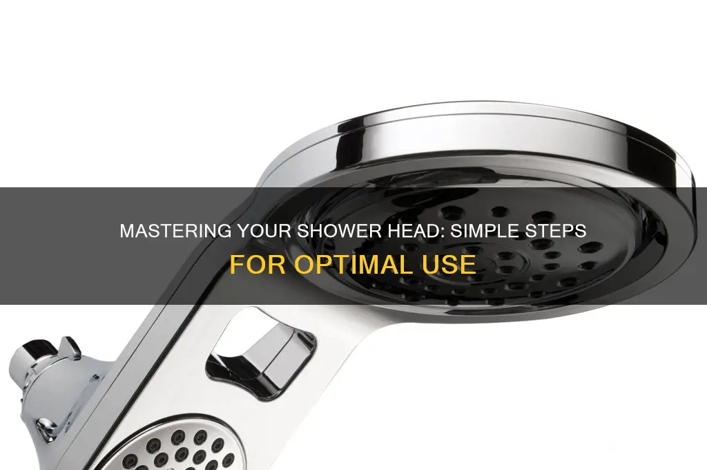 how to operate shower head