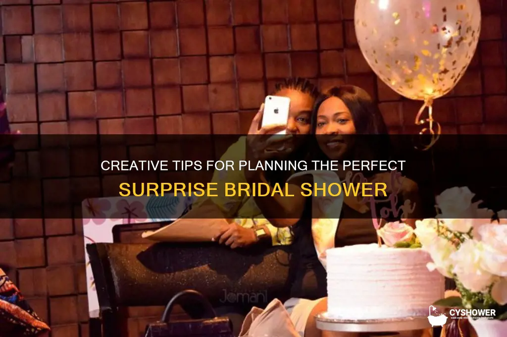 how to organise a surprise bridal shower