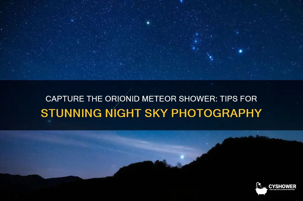 how to photograph orionid meteor shower