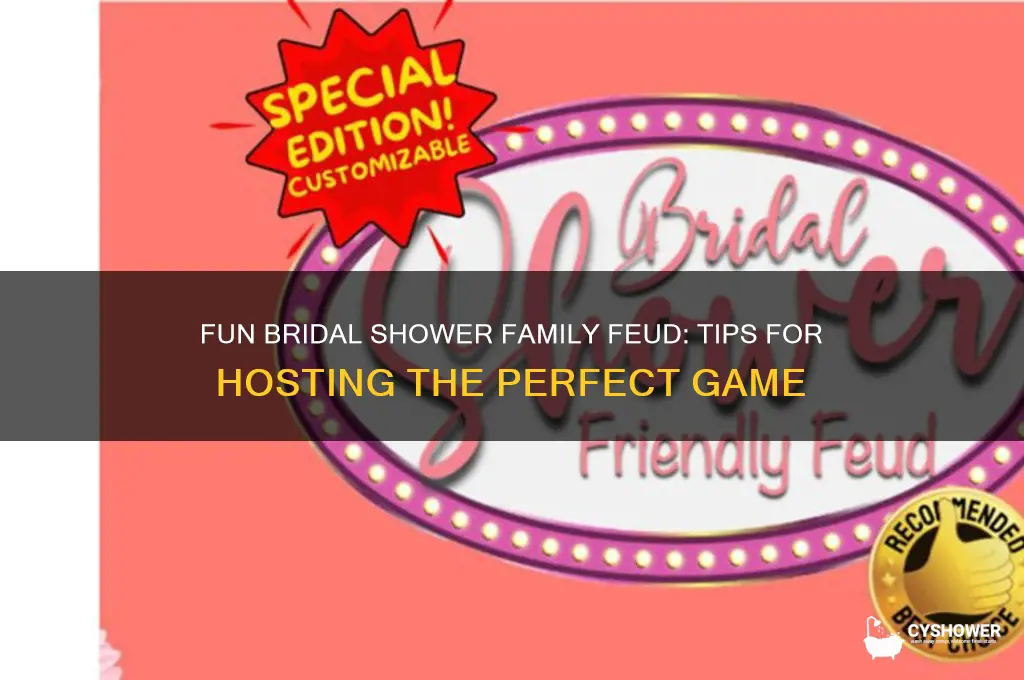 how to play bridal shower family feud