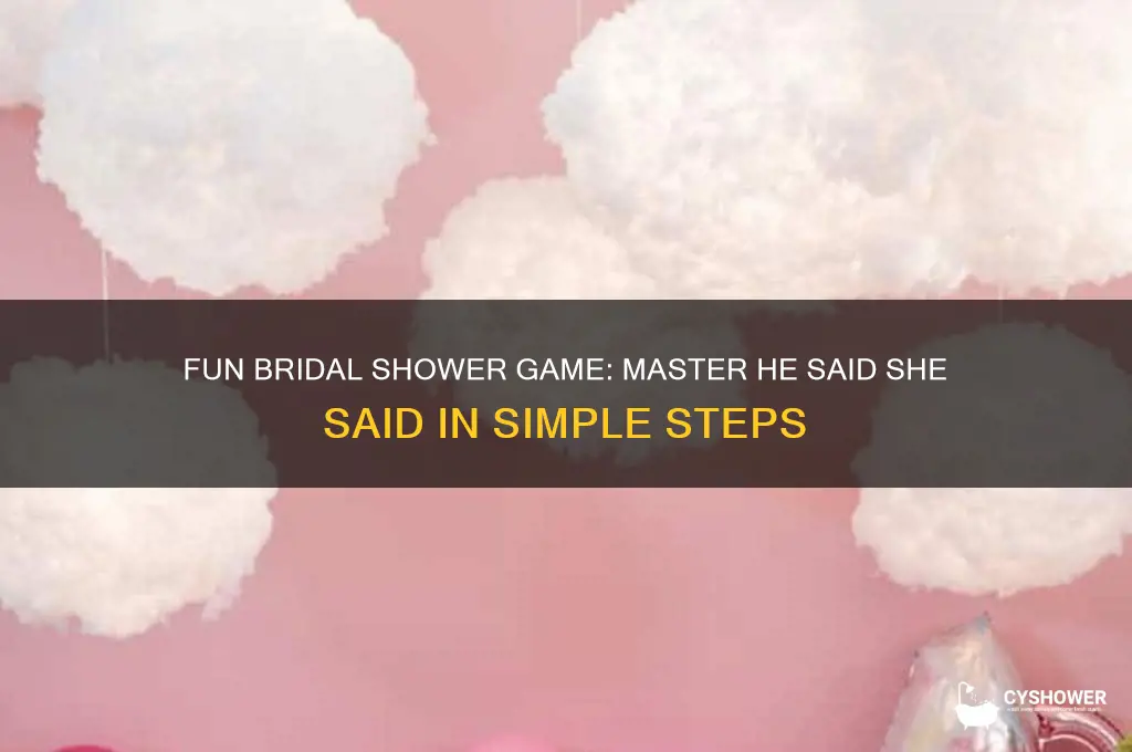 how to play he said she said at bridal shower
